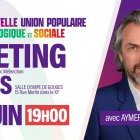 Meeting NUPES avec Aymeric Caron