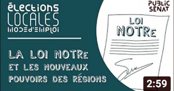 La loi NOTRe et les nouveaux pouvoirs des régions