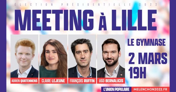 Meeting de l'Union populaire à Lille le 02/03/2022