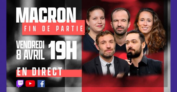 Émission spéciale - Macron fin de partie !