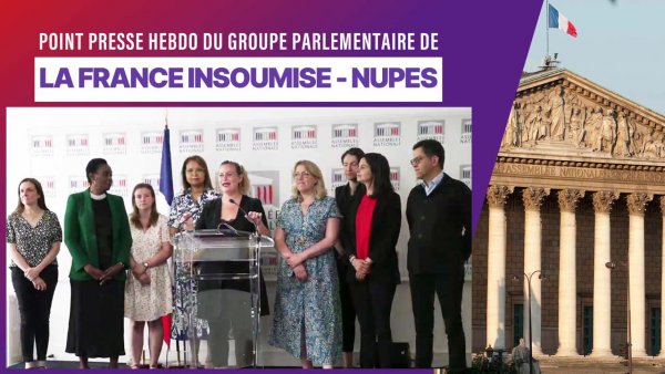 Point presse du Groupe La France Insoumise-NUPES le 20/06/2023