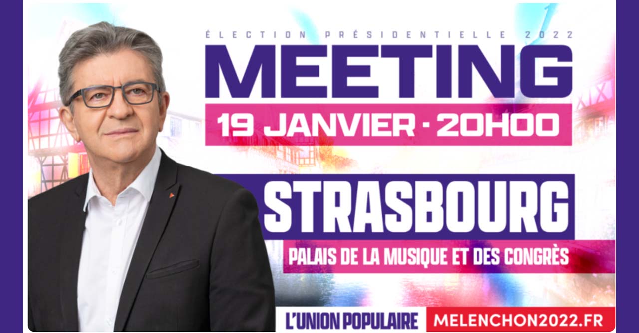 Meeting de Jean-Luc Mélenchon à Strasbourg 19/01/2022