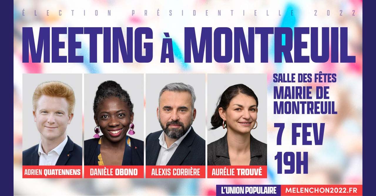 Meeting de l'Union populaire à Montreuil de Montreuil du 7 février 2022