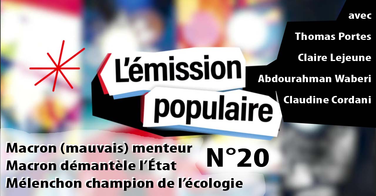 L'émission populaire n°20 - le 04/04/2022