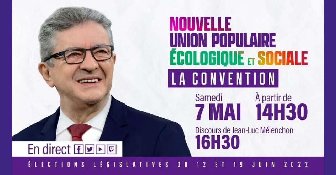La Convention - NUPES le 07/05/2022