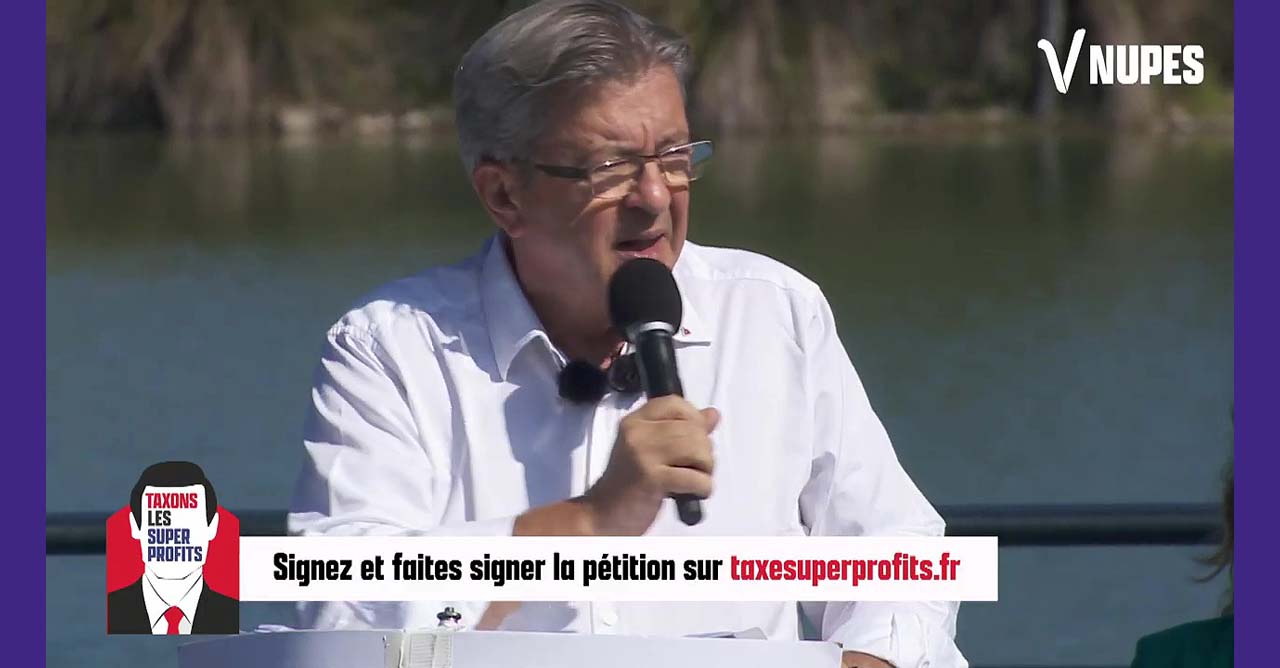 JLM : « ll est temps de taxer les profiteurs de crise ! » le 28/08/2022