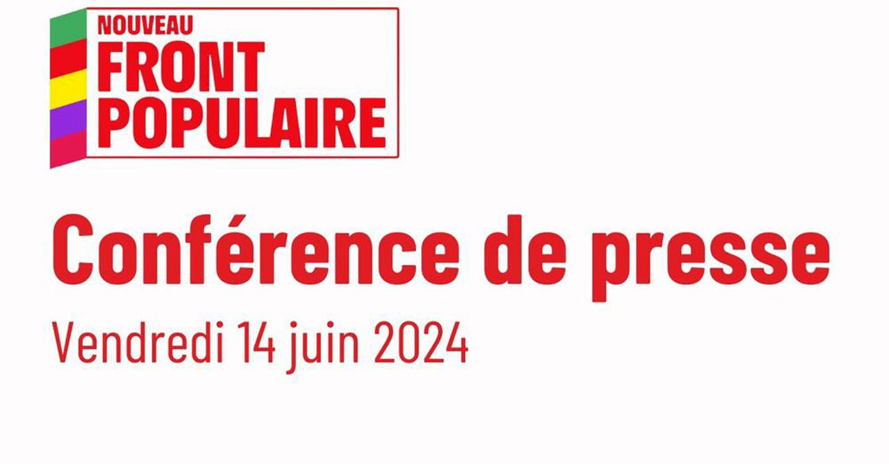 Conférence de presse du Nouveau Front Populaire le 14/06/2024