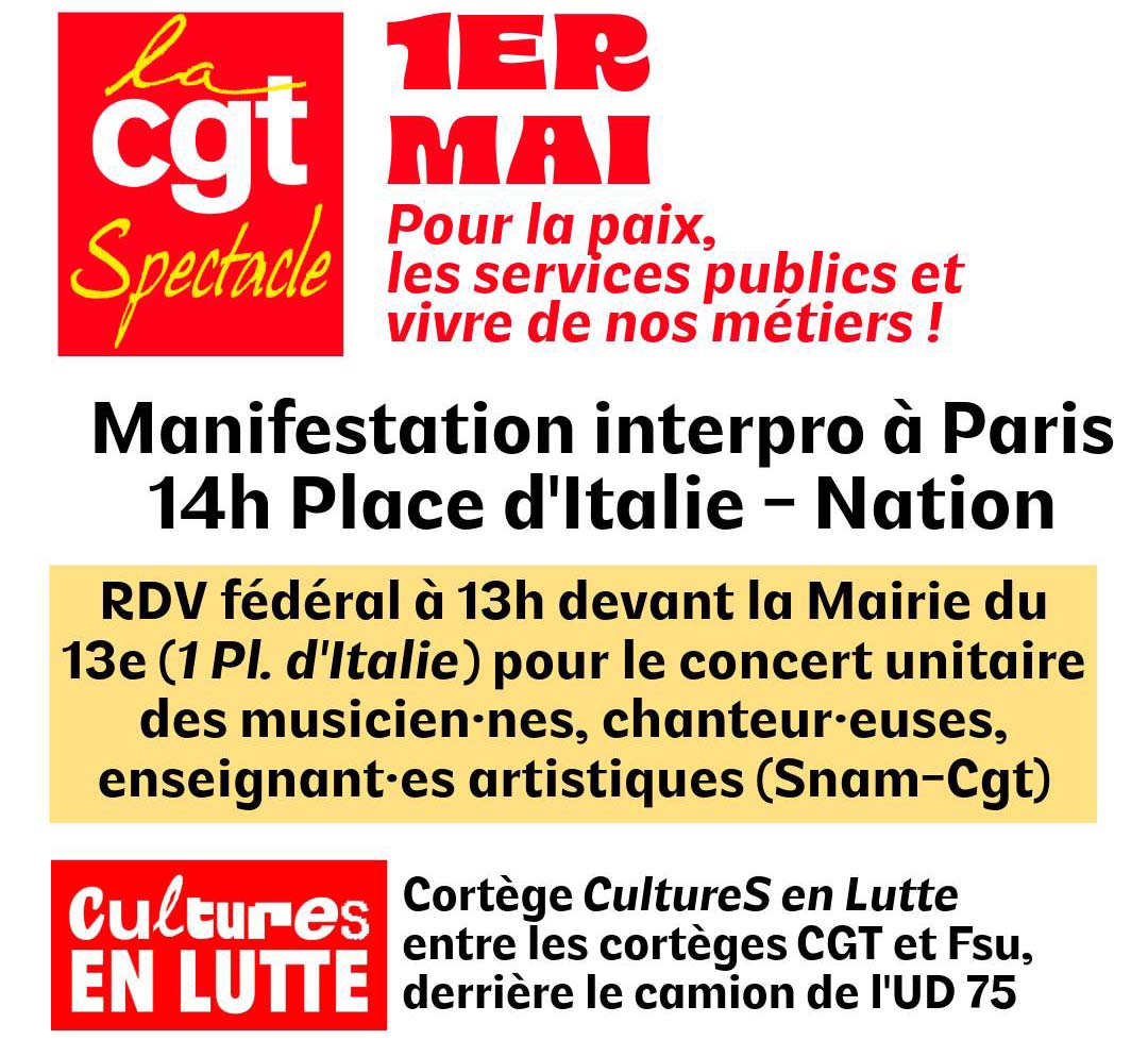 Cgt Spectacle : Appel à manifestation le 1er mai 2025